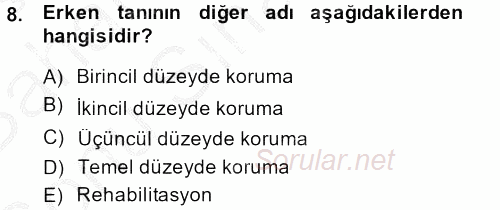 Temel Sağlık Hizmetleri 2014 - 2015 Dönem Sonu Sınavı 8.Soru