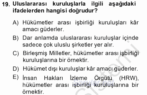 Uluslararası Ekonomik Kuruluşlar 2014 - 2015 Dönem Sonu Sınavı 19.Soru