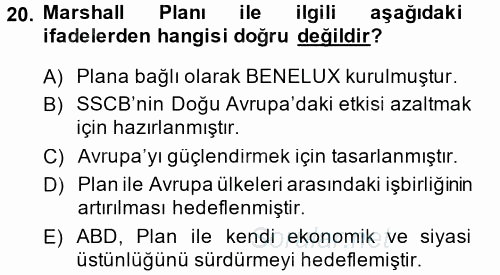 Uluslararası Ekonomik Kuruluşlar 2014 - 2015 Dönem Sonu Sınavı 20.Soru