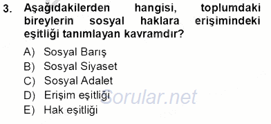 Sosyal Politika 1 2012 - 2013 Ara Sınavı 3.Soru