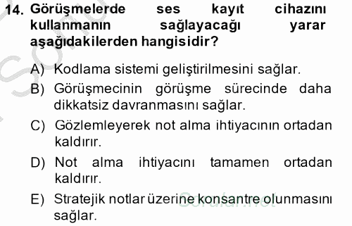 Görüşme Teknikleri 2014 - 2015 Dönem Sonu Sınavı 14.Soru