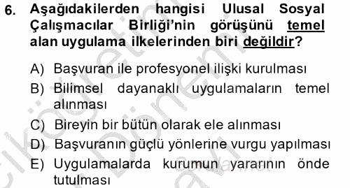 Görüşme Teknikleri 2014 - 2015 Dönem Sonu Sınavı 6.Soru