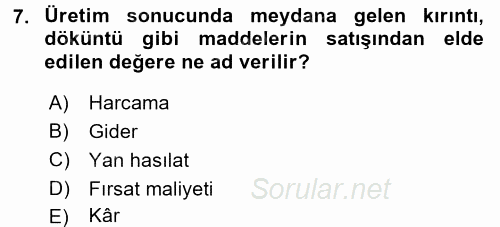 Sağlık Kurumlarında Maliyet Yönetimi 2015 - 2016 Ara Sınavı 7.Soru