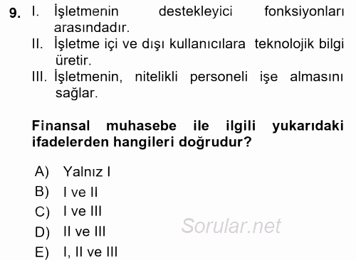 Sağlık Kurumlarında Maliyet Yönetimi 2015 - 2016 Ara Sınavı 9.Soru