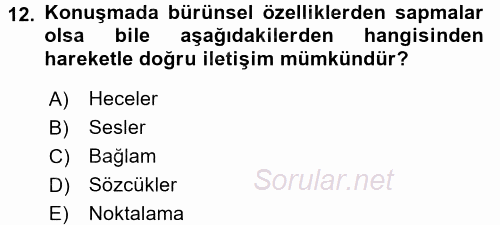 Türkçe Ses Bilgisi 2017 - 2018 Ara Sınavı 12.Soru