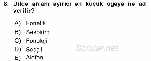 Türkçe Ses Bilgisi 2017 - 2018 Ara Sınavı 8.Soru