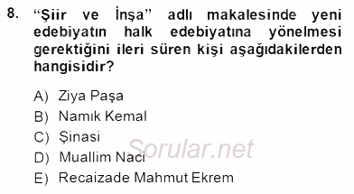 Yeni Türk Edebiyatına Giriş 1 2014 - 2015 Ara Sınavı 8.Soru