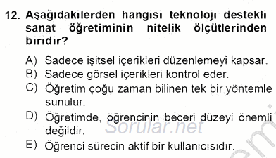 Görsel Sanatlar Eğitimi 2012 - 2013 Dönem Sonu Sınavı 12.Soru