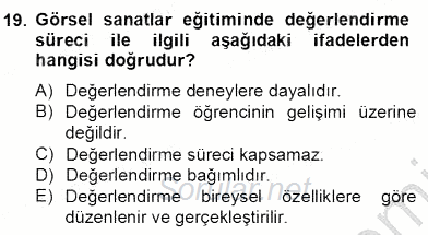 Görsel Sanatlar Eğitimi 2012 - 2013 Dönem Sonu Sınavı 19.Soru
