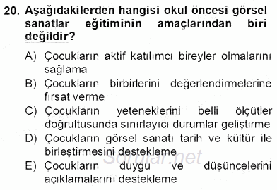 Görsel Sanatlar Eğitimi 2012 - 2013 Dönem Sonu Sınavı 20.Soru