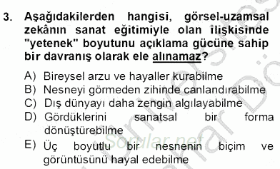 Görsel Sanatlar Eğitimi 2012 - 2013 Dönem Sonu Sınavı 3.Soru