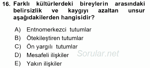 Kültürlerarası İletişim 2015 - 2016 Ara Sınavı 16.Soru