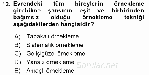 Sosyal Bilimlerde Araştırma Yöntemleri 2017 - 2018 3 Ders Sınavı 12.Soru