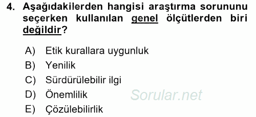 Sosyal Bilimlerde Araştırma Yöntemleri 2017 - 2018 3 Ders Sınavı 4.Soru