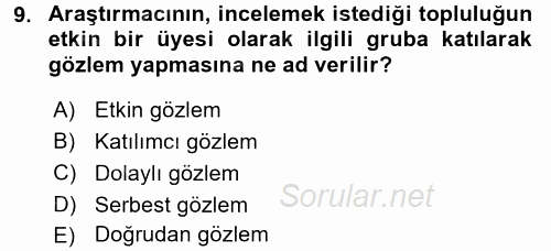 Sosyal Bilimlerde Araştırma Yöntemleri 2017 - 2018 3 Ders Sınavı 9.Soru