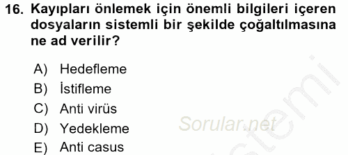 E-İş Süreçleri 2016 - 2017 3 Ders Sınavı 16.Soru