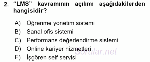 E-İş Süreçleri 2016 - 2017 3 Ders Sınavı 2.Soru