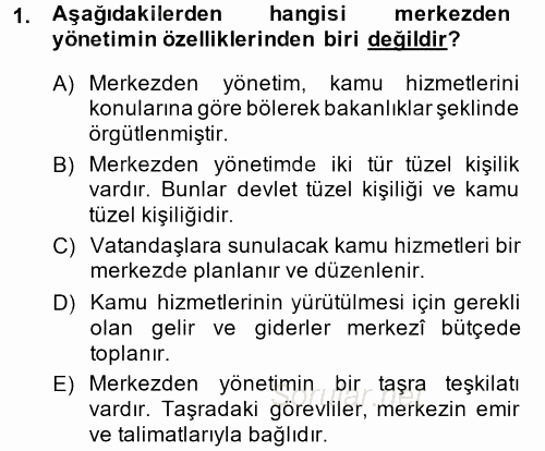 Temel İdare Hukuku 2013 - 2014 Ara Sınavı 1.Soru