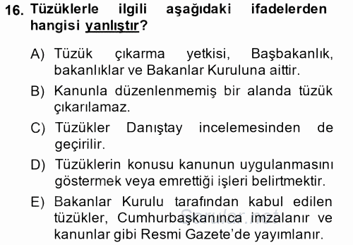 Temel İdare Hukuku 2013 - 2014 Ara Sınavı 16.Soru