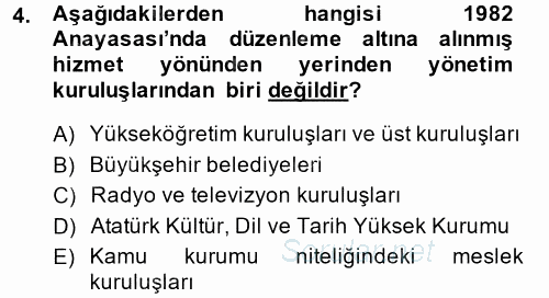 Temel İdare Hukuku 2013 - 2014 Ara Sınavı 4.Soru