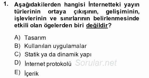 İnternet Yayıncılığı 2014 - 2015 Ara Sınavı 1.Soru