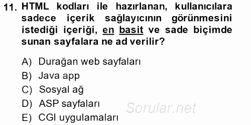 İnternet Yayıncılığı 2014 - 2015 Ara Sınavı 11.Soru