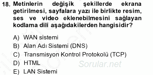 İnternet Yayıncılığı 2014 - 2015 Ara Sınavı 18.Soru