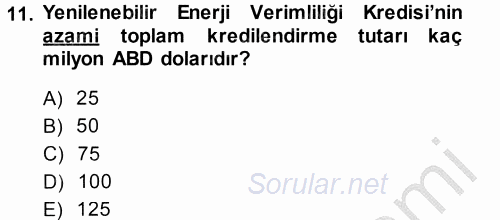 Dış Ticaretin Finansmanı ve Teşviki 2014 - 2015 Dönem Sonu Sınavı 11.Soru