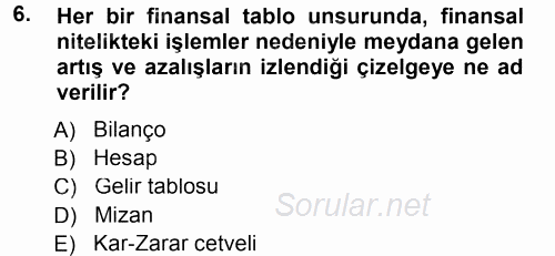 Genel Muhasebe 2014 - 2015 Tek Ders Sınavı 6.Soru