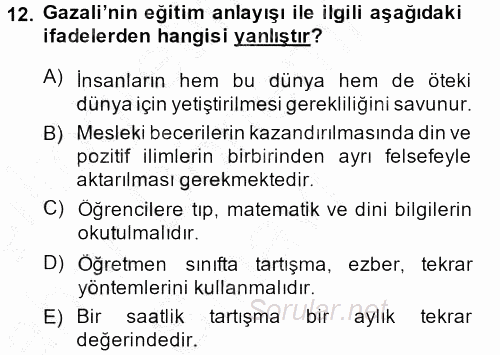Eğitim Felsefesi 2013 - 2014 Dönem Sonu Sınavı 12.Soru