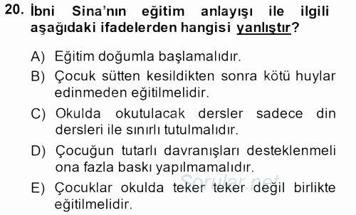 Eğitim Felsefesi 2013 - 2014 Dönem Sonu Sınavı 20.Soru