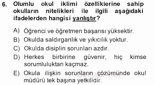 Eğitim Felsefesi 2013 - 2014 Dönem Sonu Sınavı 6.Soru