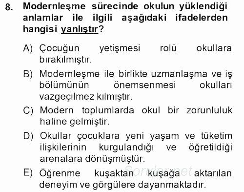 Eğitim Felsefesi 2013 - 2014 Dönem Sonu Sınavı 8.Soru