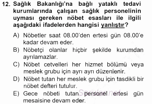 Sağlık Kurumları Mevzuatı 2014 - 2015 Ara Sınavı 12.Soru