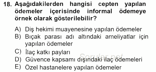 Sağlık Kurumları Mevzuatı 2014 - 2015 Ara Sınavı 18.Soru