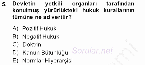 Sağlık Kurumları Mevzuatı 2014 - 2015 Ara Sınavı 5.Soru