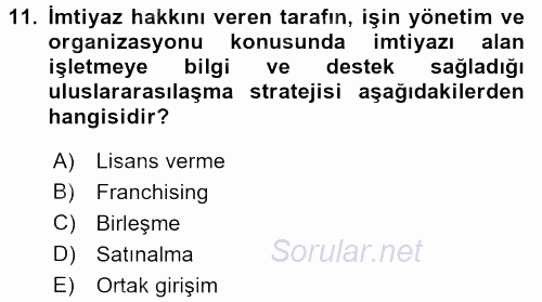 Stratejik Yönetim 2017 - 2018 3 Ders Sınavı 11.Soru