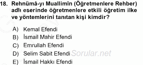 Osmanlı Devleti Yenileşme Hareketleri (1876-1918) 2015 - 2016 Ara Sınavı 18.Soru