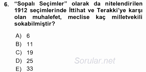 Osmanlı Devleti Yenileşme Hareketleri (1876-1918) 2015 - 2016 Ara Sınavı 6.Soru