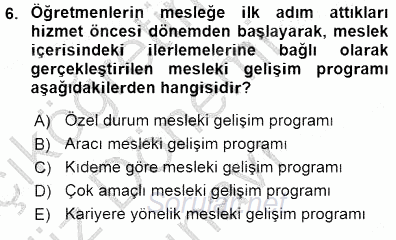 Öğretmenlikte Mesleki Gelişim 2015 - 2016 Dönem Sonu Sınavı 6.Soru