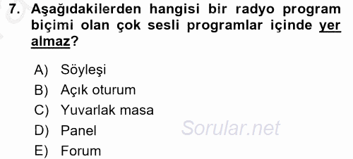 Radyo ve Televizyonda Program Yapımı 2016 - 2017 Ara Sınavı 7.Soru