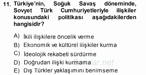 Orta Asya ve Kafkaslarda Siyaset 2014 - 2015 Dönem Sonu Sınavı 11.Soru