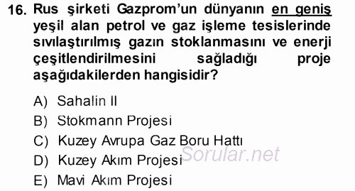 Orta Asya ve Kafkaslarda Siyaset 2014 - 2015 Dönem Sonu Sınavı 16.Soru