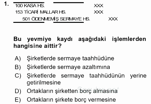 Genel Muhasebe 2 2016 - 2017 3 Ders Sınavı 1.Soru