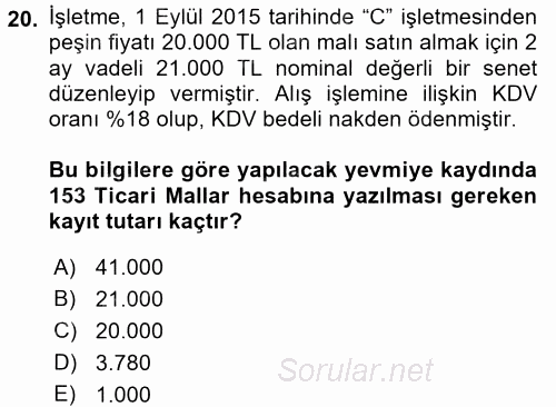 Genel Muhasebe 2 2016 - 2017 3 Ders Sınavı 20.Soru