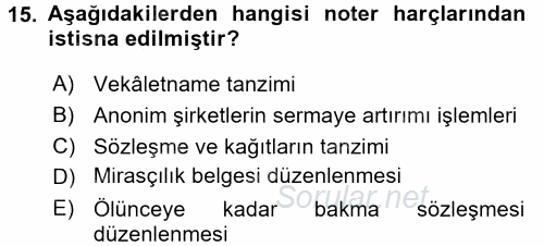 Özel Vergi Hukuku 2 2016 - 2017 Dönem Sonu Sınavı 15.Soru