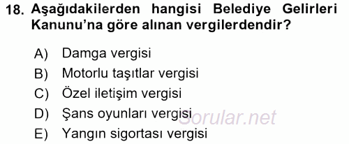 Özel Vergi Hukuku 2 2016 - 2017 Dönem Sonu Sınavı 18.Soru