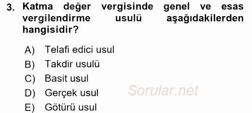 Özel Vergi Hukuku 2 2016 - 2017 Dönem Sonu Sınavı 3.Soru
