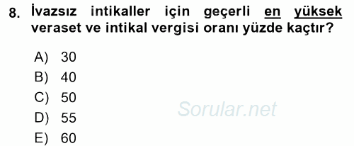 Özel Vergi Hukuku 2 2016 - 2017 Dönem Sonu Sınavı 8.Soru