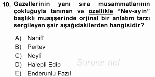 XVIII. Yüzyıl Türk Edebiyatı 2017 - 2018 3 Ders Sınavı 10.Soru